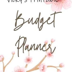 May include: A printable budget planner with a floral design featuring pink cherry blossoms and the text "Vicky's Printable Budget Planner 2025".