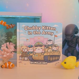 Chubby Kittens in the Army Coloring Book – 50 Cute Kawaii Pages of Fat Cats in the Military | Printable PDF