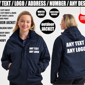 May include: Navy blue outdoor jacket with the text "ANY TEXT ANY LOGO" on the front and back. The jacket has a hood and a zipper closure. The image also shows color options: black/grey, deep grey/black, and navy.