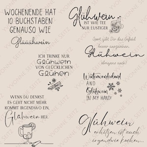 May include: A collection of black script text designs on a beige background. The phrases include "Glühwein", "Winter Wonderland", and other sayings related to the beverage. Some designs include illustrations of snowflakes and mugs.