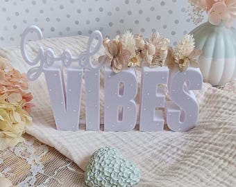 STL 3D print file: Gift idea lettering "Good Vibes" with holes for flowers.