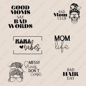 SVG Laser File Incisione Citazioni Dichiarazioni Bundle Mamma Momlife Bad Hair day Mamma File Laser Plotter File