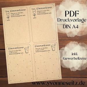 Könnte beinhalten: Ein bedrucktes Papier mit vier Abschnitten für Glasmarkierungen. Jeder Abschnitt hat eine Glasillustration und deutschen Text. Das Papier enthält auch den Text "PDF Druckvorlage DIN A4" und "inkl. Gewerbelizenz".