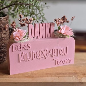 3D print file STL Kindergarten farewell Thank you dear kindergarten team Stand with opening for flowersFloral 3D print file