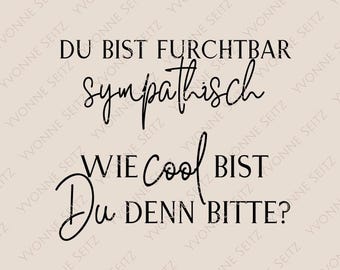 Gravure laser SVG : Vous êtes terriblement sympathique. Fichier laser pour traceur.