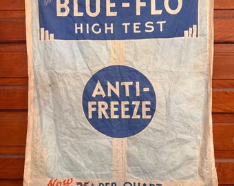 Vintage Blue-Flo high test anti-freeze cloth banner service station advertising