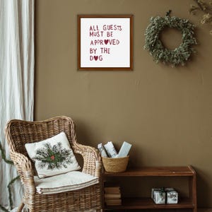 funny dog quote cross stitch pattern with hearts saying “All Guests Must Be Approved by the Dog”