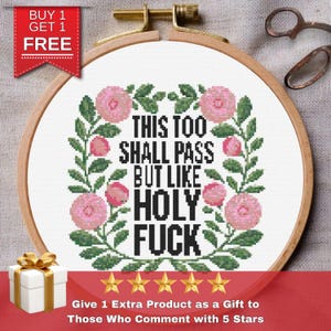 Snarky Cross Stitch Pattern, This Too Shall Pass (PDF ONLY)