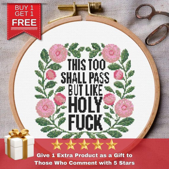 Snarky Cross Stitch Pattern, This Too Shall Pass (PDF ONLY) - Etsy
