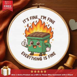 Lustiges Müllcontainer Feuer Kreuzstichmuster, It&#39;s Fine Meme digitaler Download, moderne sarkastische Stickdatei, PDF SVG