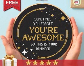 You&#39;re Awesome Cross Stitch Pattern, A Sassy Design To Celebrate Friendship, Funny Positive Vibes For Modern Stitchers