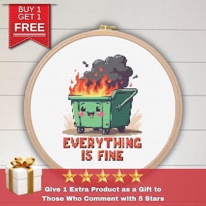 Lustiges Mülltonne Feuer Kreuzstich Muster, alles ist fein Meme PDF, moderne sarkastische Stickerei, digitaler Humor Kunst