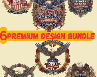 USA 250th Anniversary PNG Bundle  Eagle Vintage Patriotic  A Legacy of Freedom  1776–2026 Sublimation  Instant Download