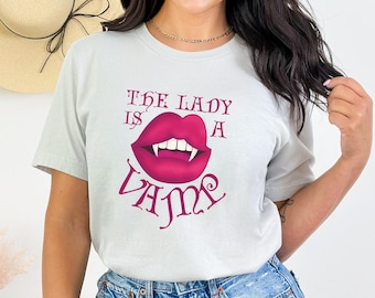 Lady is a Vamp Shirt Vampire Shirt Halloween Shirt Gothic Fantasy Sweatshirt Bookish Merch Book Lover Shirt