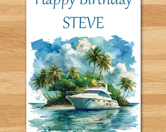 Personalized Boat Birthday Card: Tropical Yacht, Motor Boat, 5x7