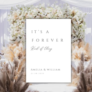 Wedding Welcome Sign, it’s a Forever Kind of Thing, wedding entrance sign, Customizable wedding template, Elegant wedding sign