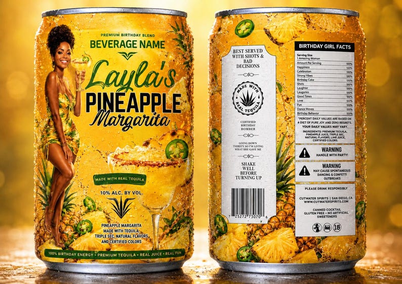 May include: A can of Layla's Pineapple Margarita, a premium birthday blend. The can features a woman in a yellow dress, pineapple and jalape&ntilde;o slices, and text that reads "Made with Real Tequila".