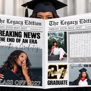 Puede incluir: Un periódico personalizado titulado The Legacy Edition con fecha del viernes 25 de mayo de 2027. La portada presenta el titular Breaking News The End Of An Era, Samantha Is Graduating, Class Off 2027, una sopa de letras y fotos de graduación.
