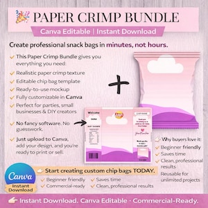 May include: A digital Canva template bundle for creating custom paper crimp snack bags. The design features a pink and purple color scheme, with text that reads "PAPER CRIMP BUNDLE" and "Canva Editable | Instant Download."
