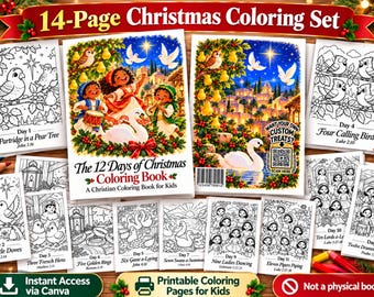 May include: A 14-page Christmas coloring set featuring The 12 Days of Christmas theme. The collection includes individual black and white coloring sheets for each day, alongside a full-color cover page depicting children, birds, and a town.