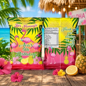 May include: A custom chip bag featuring a tropical theme with pink flamingos, green palm leaves, and yellow hibiscus flowers. The front displays the text Let's Flamingle, Ava's 5th Birthday. The back includes a nutrition facts label and Thank you.