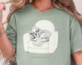 Cavalier King Charles Shirt Raising Royalty, Comfort Colors Dog Mom Tee, Cavalier Lover Gift, Cute Dog Breed Sketch Shirt