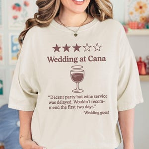 Wedding At Cana Funny Christian Shirt, Comfort Colors Funny Christian t shirt, christian meme tee, witty bible shirt, funny christian gift