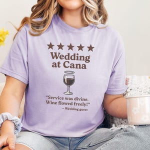Comfort Colors Wedding At Cana Funny Christian Shirt, Funny Christian t shirt, christian meme tee, witty bible shirt, funny christian gift
