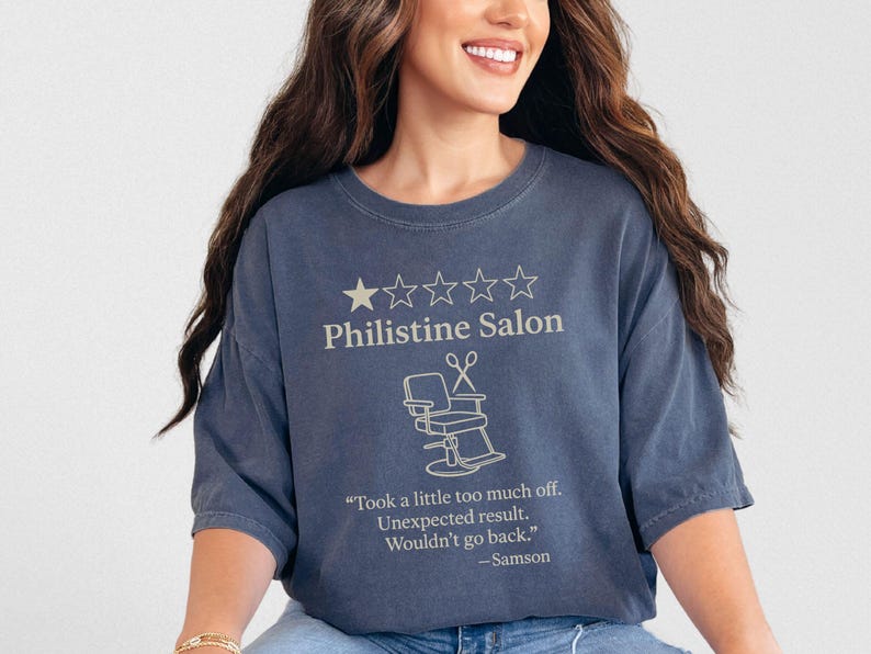 Philistine Salon Funny Bible Shirt, Samson Haircut Christian Tee, Reformed Humor Shirt, Comfort Colors Unisex Tee Denim