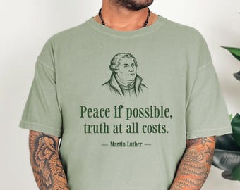 Martin Luther Quote Shirt, Reformed Theology Tee, Christian Gift for Pastor, Seminary Student Gift, Comfort Colors 1717