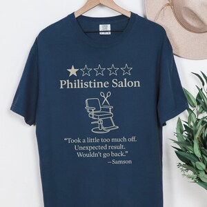 Philistine Salon Funny Bible Shirt, Samson Haircut Christian Tee, Reformed Humor Shirt, Comfort Colors Unisex Tee image 6