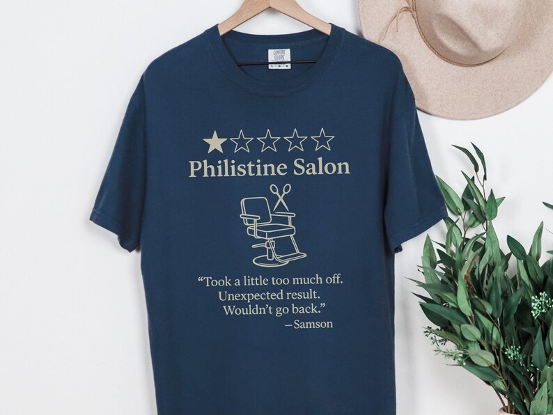 Philistine Salon Funny Bible Shirt, Samson Haircut Christian Tee, Reformed Humor Shirt, Comfort Colors Unisex Tee image 6