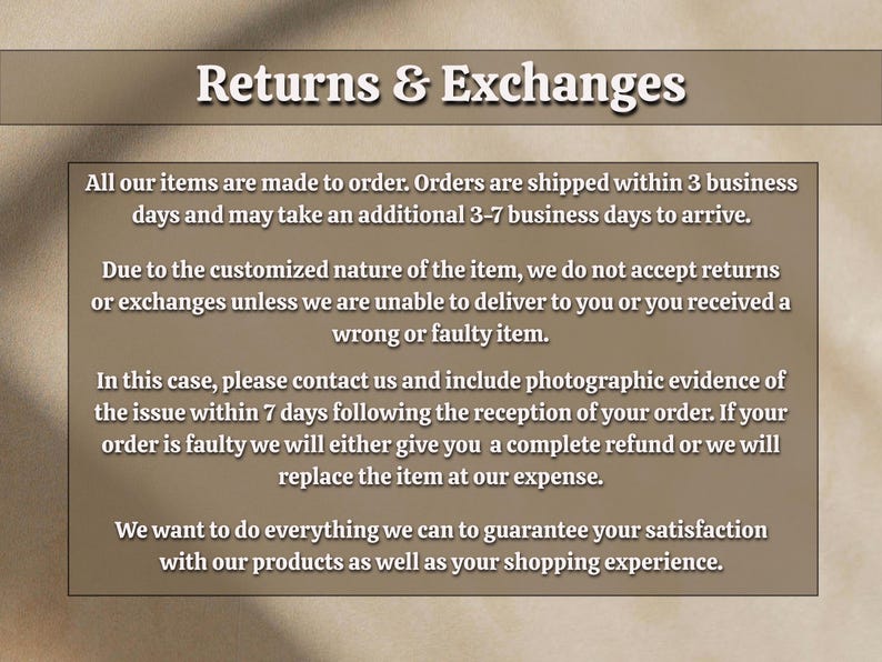 May include: A text-based graphic with the title "Returns & Exchanges". The text explains the shop's policy on returns, exchanges, and faulty items, emphasizing customer satisfaction.