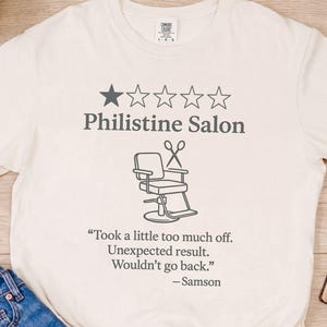 Philistine Salon Funny Bible Shirt, Samson Haircut Christian Tee, Reformed Humor Shirt, Comfort Colors Unisex Tee Ivory