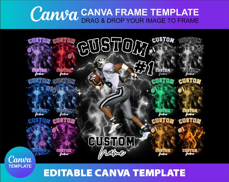 May include: A Canva template with a football theme. The design features a football player, lightning bolts, and the words "CUSTOM" and "#1". The template includes editable elements for customization.