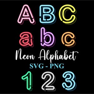 Puede incluir: Diseño de alfabeto de neón con letras mayúsculas y minúsculas, y los números 1, 2 y 3. Las letras y los números están en un estilo neón sobre un fondo negro. También se incluye el texto "Neon Alphabet SVG - PNG".