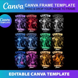 May include: A Canva template design with the text "Canva Frame Template" and "Drag & Drop Your Image to Frame." The design includes multiple custom graphic templates with the text "Custom #1" in various colors, including red, blue, and green, on a black background.