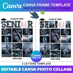 May include: Editable Canva photo collage template with the text "Class of 20XX Senior" in black and white with a baseball graphic. The template has 12 photo slots for pictures of baseball players.