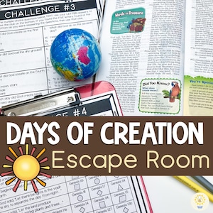 May include: A Days of Creation Escape Room activity set featuring printed worksheets with multiple-choice questions, a small blue and green globe, and an open book with text and illustrations. A yellow sun graphic is at the bottom of the page.