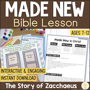 Könnte beinhalten: Ein Bibel-Lehrplan mit dem Titel "Made New Bible Lesson" mit dem Text "Interaktiver & ansprechender Sofort-Download". Die Lektion enthält einen Lehrerleitfaden, Unterrichtsmaterialien und Aktivitätsseiten für Kinder im Alter von 7-12 Jahren. Das Thema ist "Die Geschichte von Zachäus."