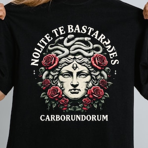 Nolite Te Bastardes Carborundorum Shirt – Feminist Tee, Don&#39;t Let The Bastards Grind You Down, Empowerment Gift for Her