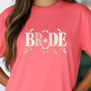 Bachelorette Party Shirt Bride & Bridesmaid Tee Comfort Colors Wedding Party Top Bow Brides Babes Coquette