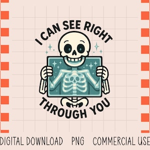 See Right Through You, Xray Scan, Sarcastic Medical PNG, Trending PNG