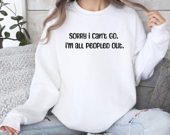 Introvert Woman's Sweatshirt - Cozy Women's Blend Shirt for a Homebody - Gift for Introvert