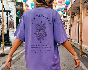 Isaiah 43 Comfort Colors, Christian T-Shirt, Faith-Based shirt, Bible Verse Shirt, Christian Shirt, Christian Gift, Christian Graphic Tee