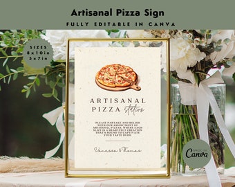 Gourmet Pizza Station Sign | Pizza My Heart | Pizza Bar | Reception | Wedding | Party | Event | Editable Sign | 8x10in & 5x7in | CANVA