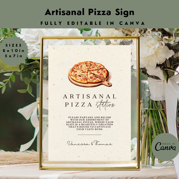Gourmet Pizza Station Sign | Pizza My Heart | Pizza Bar | Reception | Wedding | Party | Event | Editable Sign | 8x10in & 5x7in | CANVA