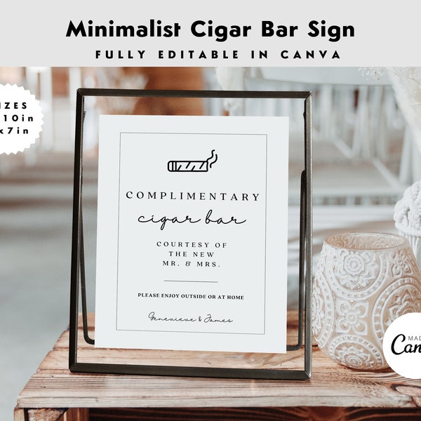 Minimalist Cigar Bar Wedding Sign | Complimentary Cigar Sign | Wedding | Party | Event | Editable Sign | 8x10in & 5x7in | CANVA