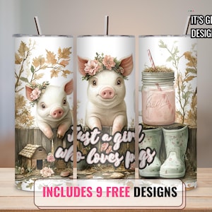 Funny Pig Tumbler Wrap PNG 20 oz Skinny Tumbler Sublimation Design Instant Digital Download Only, Just A Girl Who Loves Pigs Tumbler Wrap