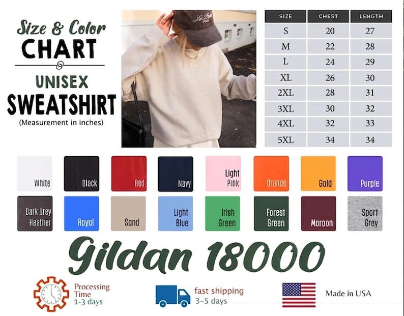 May include: A Gildan 18000 unisex sweatshirt size and color chart. The image displays a table with chest and length measurements in inches for sizes S through 5XL, a photo of a beige sweatshirt, and a grid of twenty color swatches with labels.